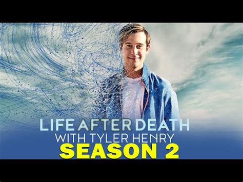 Tyler henry life after death season 2. Things To Know About Tyler henry life after death season 2. 